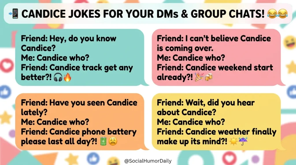 Candice Jokes for Texting and Social Media